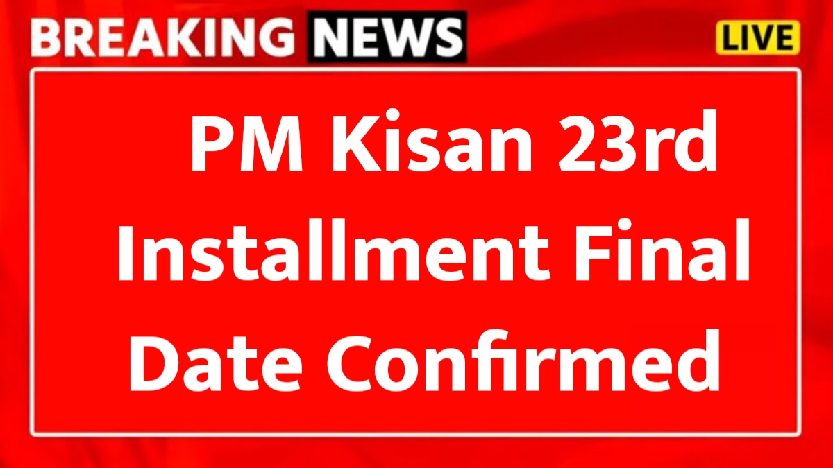 PM Kisan 23rd Installment 2026